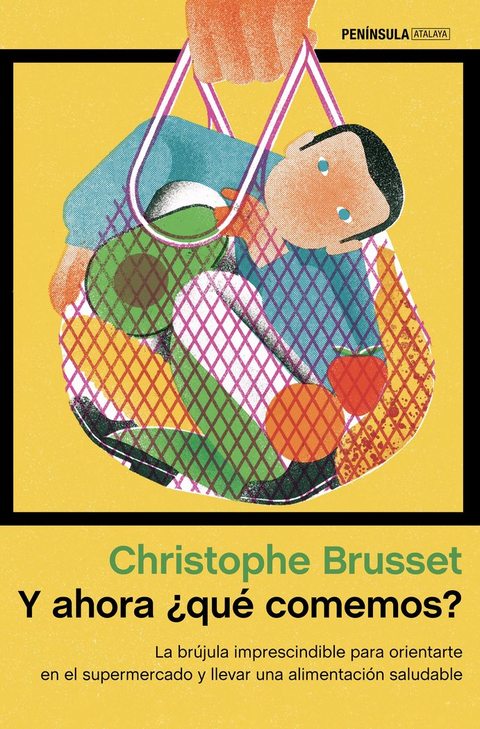 Y ahora ¿qué comemos?, de Brusset, Christophe | portada del libro