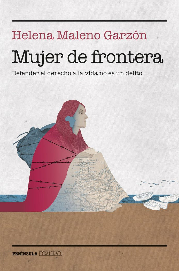 Mujer de frontera, de Maleno Garzón, Helena | portada del libro