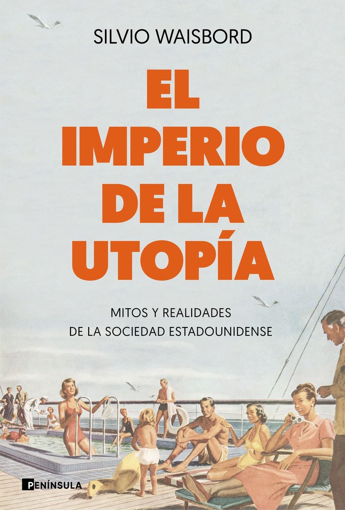 El imperio de la utopía, de Waisbord, Silvio | portada del libro