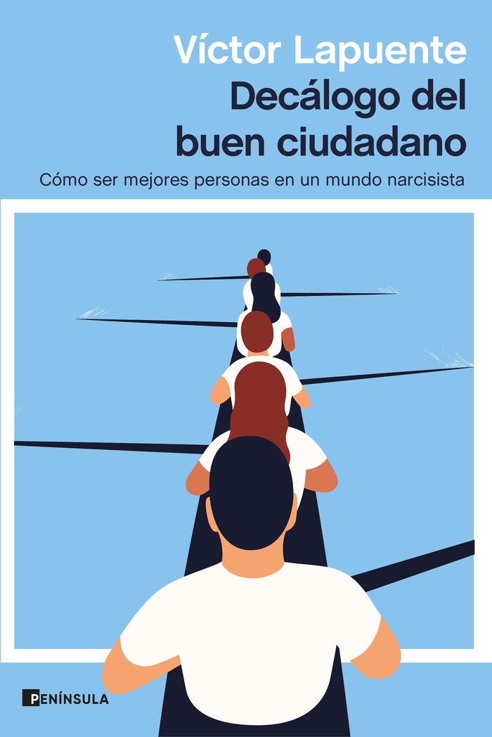Decálogo del buen ciudadano, de Lapuente, Víctor | portada del libro