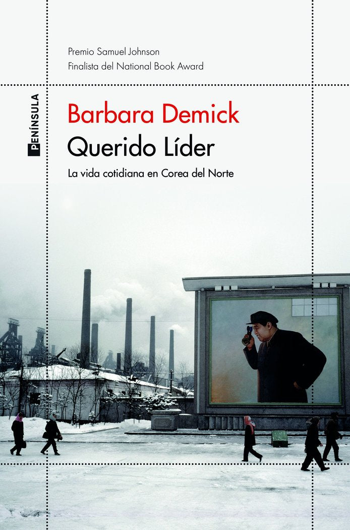 Querido Líder, de Demick, Barbara | portada del libro