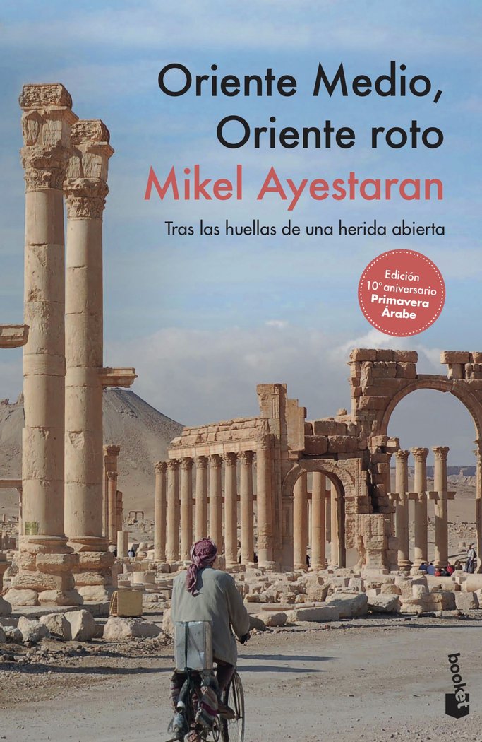 Oriente Medio, Oriente roto, de Ayestaran, Mikel | portada del libro