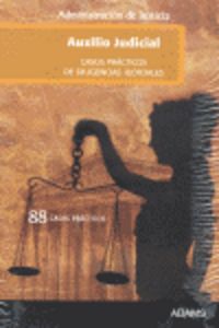 Diligencias Judiciales de Auxilio Judicial, Administración de Justicia. Casos prácticos | portada del libro