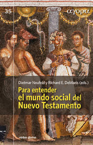 Para entender el mundo social del Nuevo Testamento, de DeMaris , Richard E. | portada del libro