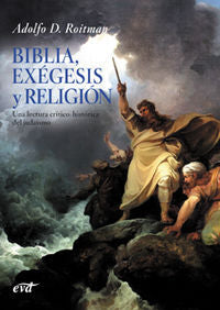 Biblia, exégesis y religión, de Roitman, Adolfo D. | portada del libro
