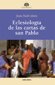 Eclesiología de las cartas de san Pablo, de Aletti, Jean-Noël | portada del libro
