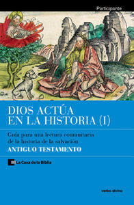 Dios actúa en la Historia (1) - Antiguo Testamento, de La Casa de la Biblia | portada del libro