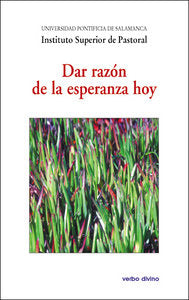 Dar razón de la esperanza hoy, de Instituto Superior de Pastoral | portada del libro