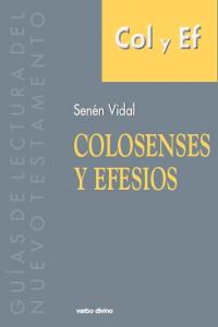 Colosenses y efesios, de Vidal García, Senén | portada del libro