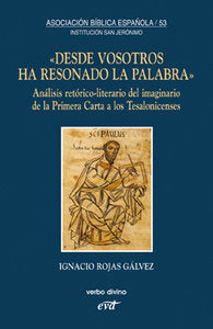 Desde vosotros ha resonado la Palabra, de Rojas Gálvez, Ignacio | portada del libro