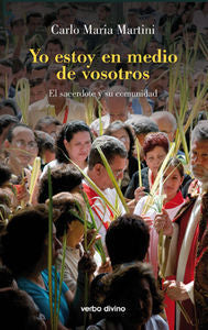 Yo estoy en medio de vosotros, de Martini, Carlo María | portada del libro