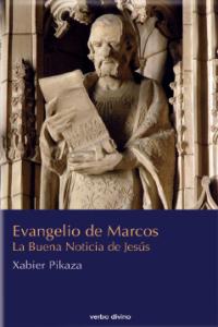 Evangelio de marcos, de Pikaza Ibarrondo, Xabier | portada del libro