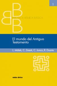 El mundo del antiguo testamento, de Duarte Castillo, Raúl | portada del libro