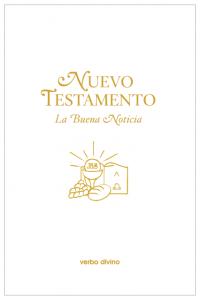 Nuevo testamento. la buena noticia [primera comunión], de Fuenterrabía, Felipe De | portada del libro