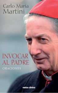 Invocar al Padre, de Martini, Carlo Maria | portada del libro