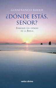 ¿Dónde estás, Señor?, de Ravasi, Gianfranco | portada del libro