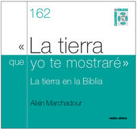 La tierra que yo te mostraré, de Marchadour , Alain | portada del libro