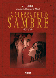 La guerra de los Sambre (de Luxe) 1, de Yslaire#Bastide#Mezil | portada del libro