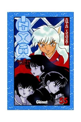 Inu-yasha 55, de Takahashi, Rumiko | portada del libro