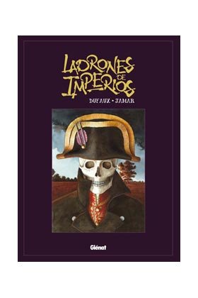 Ladrones de imperios 1, de Dufaux | portada del libro