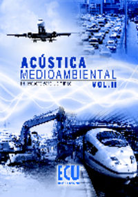 Acústica medioambiental. Vol. II, de Bartí Domingo, Robert | portada del libro