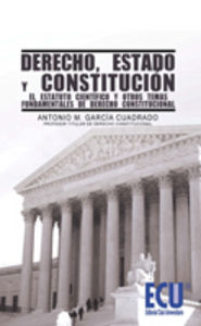 Derecho, Estado y Constitución, de García Cuadrado, Antonio M. | portada del libro