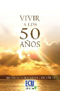 Vivir a los 50 años, de Gónzalez García, Mª de la Rogativa | portada del libro