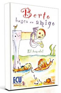 Berto busca un amigo (El humedal), de Ortín García, Antonia | portada del libro