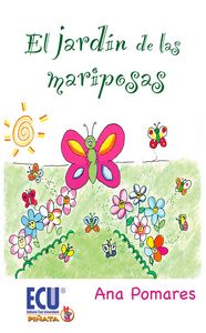 El jardín de las mariposas, de Pomares Martínez, Ana | portada del libro
