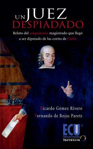 Un Juez despiadado, de de Rojas Martínez-Parets, Fernando | portada del libro
