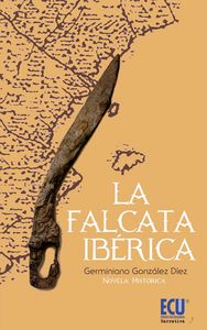 La falcata Ibérica, de González Díez, Germiniano | portada del libro