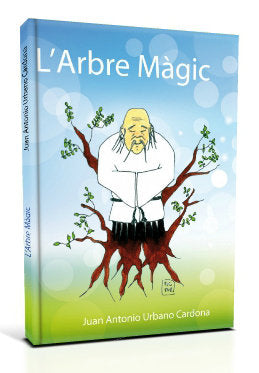 L'ARBRE MAGIC, de URBANO CARDONA, JUAN ANTONIO | portada del libro
