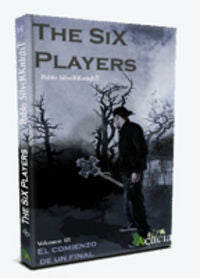 The Six Players, de Rodríguez Siles, Pablo | portada del libro