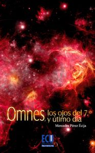 Omnes, los ojos del séptimo día, de Pérez Écija, Mercedes | portada del libro