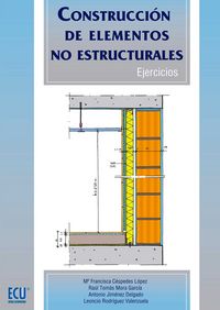 Construcción de elementos no estructurales. Ejercicios, de Céspedes López, María Francisca | portada del libro