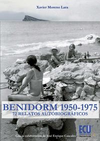 Benidorm, 1950-1975, de Moreno Lara, Xavier | portada del libro