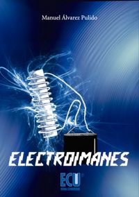 Electroimanes, de Álvarez Pulido, Manuel | portada del libro