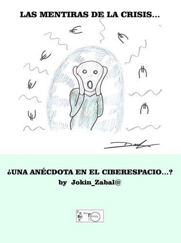 LAS MENTIRAS DE LA CRISIS..., de URRA URBIETA, JOSÉ ANASTASIO | portada del libro