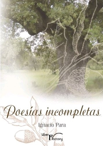 POESÍAS INCOMPLETAS, de Para Rodríguez-Santana, Ignacio | portada del libro