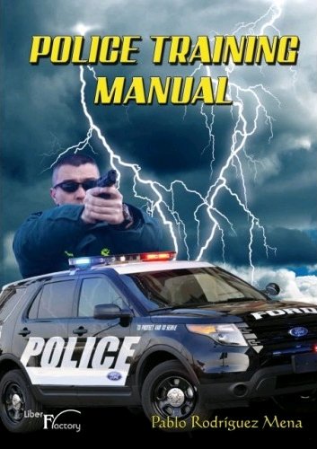 POLICE TRAINING MANUAL, de RODRíGUEZ MENA | portada del libro