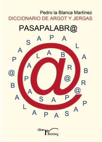 PASAPALABRA, de LA BLANCA MARTINEZ, PEDRO | portada del libro