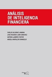 ANALISIS DE INTELIGENCIA FINANCIERA, de Z, JOSE RICARDO ALCARAZ LAMANA, CARLOS | portada del libro