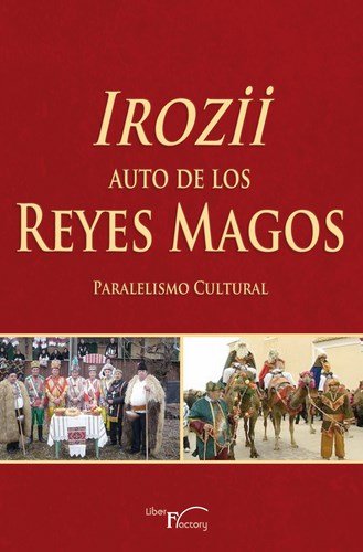 Irozii - Auto de los Reyes Magos, de Acedo Díaz, Theófilo | portada del libro