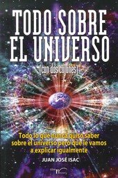 Todo sobre el universo (con dos cojones), de Isac Sánchez, Juan José | portada del libro