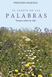 JARDIN DE LAS PALABRAS EL, de MAQUEDA, FERNANDO | portada del libro