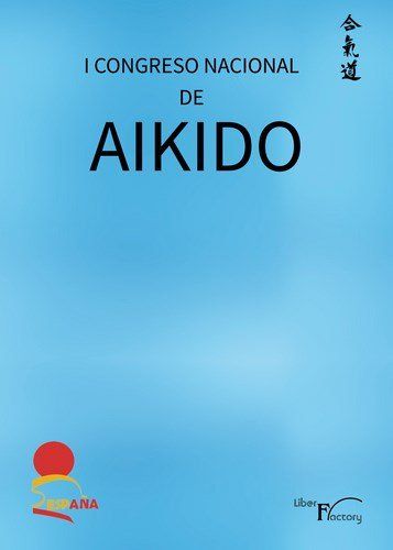 I Congreso profesores de Aikido, de Carmena Miguel | portada del libro