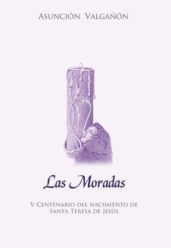 LAS MORADAS, de VALGAÑON, ASUNCION | portada del libro