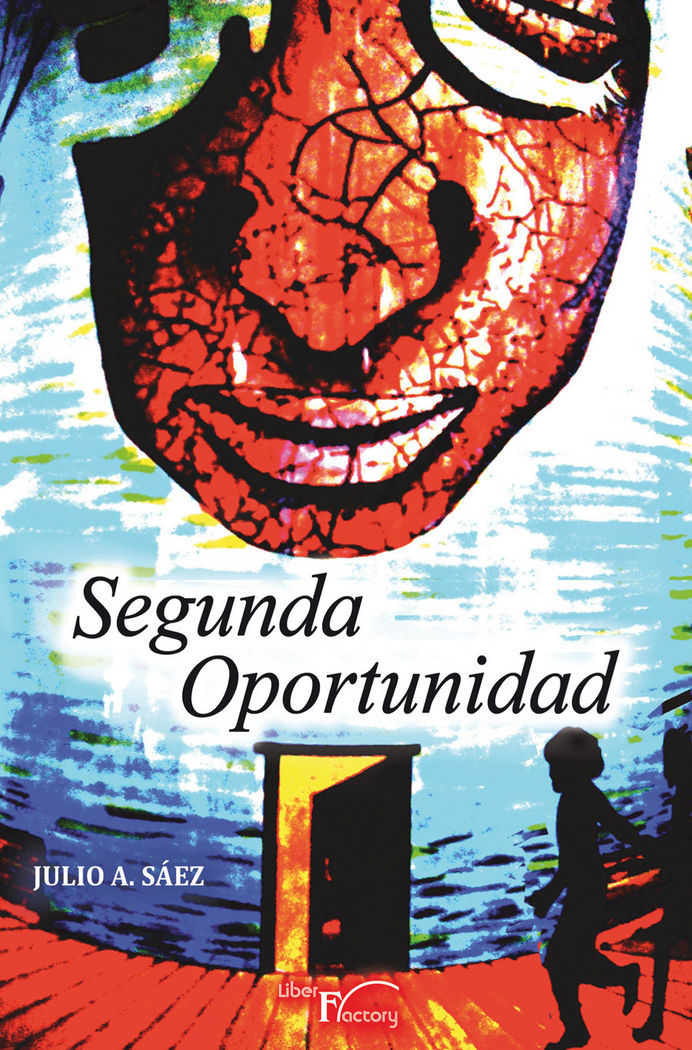 Segunda oportunidad, de Sáez Garrido | portada del libro