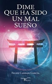 Dime que ha sido un sueño, de CARBAJO GARCIA | portada del libro