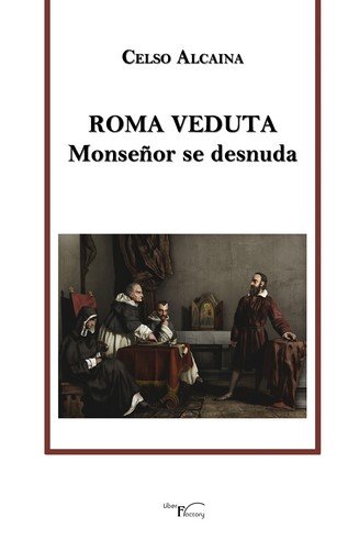 Roma Veduta, de Alcaina Canosa, Celso | portada del libro